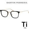 Barton Perreira Baton Pereira Titanium Eyeglasses Frame BP5090 0FC Horn Rim Soletex Healey 67617150 [P]